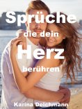 ebook: Sprüche die dein Herz berühren
