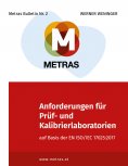 ebook: Anforderungen für Prüf- und Kalibrierlaboratorien auf Basis der EN ISO/IEC 17025:2017