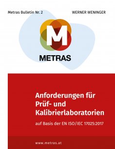 ebook: Anforderungen für Prüf- und Kalibrierlaboratorien auf Basis der EN ISO/IEC 17025:2017