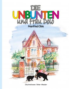 eBook: Die Unbunten und Frau Dolo