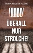 eBook: Überall nur Strolche!
