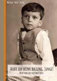 eBook: Achte auf deine Haltung, Junge!