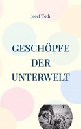 eBook: Geschöpfe der Unterwelt