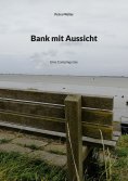eBook: Bank mit Aussicht