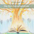 eBook: Die Märchenschatzkiste