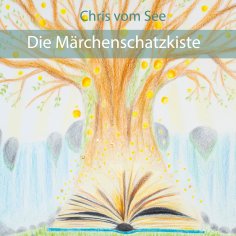 eBook: Die Märchenschatzkiste