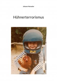 eBook: Hühnerterrorismus