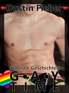 ebook: Gay Time - Schwule Geschichten