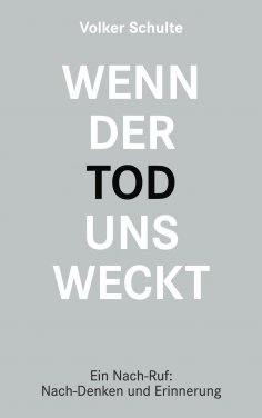 eBook: Wenn der Tod uns weckt