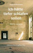 ebook: Ich hätte tiefer schlafen sollen