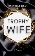 eBook: Trophy Wife
