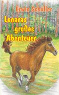 eBook: Lenaras großes Abenteuer