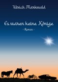 eBook: Es waren keine Könige