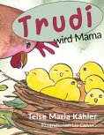 eBook: Trudi wird Mama