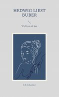 ebook: Hedwig liest Buber