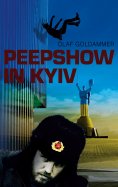 ebook: Peepshow in Kyiv