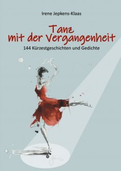 eBook: Tanz mit der Vergangenheit