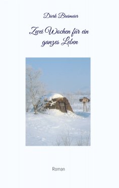 eBook: Zwei Wochen für ein ganzes Leben