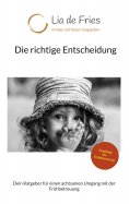 ebook: Die richtige Entscheidung