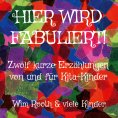 ebook: Hier wird fabuliert!