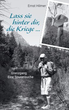 eBook: Lass sie hinter dir, die Kriege …