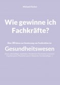 eBook: Wie gewinne ich Fachkräfte?