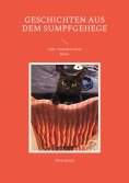 eBook: Geschichten aus dem Sumpfgehege