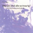 eBook: Warum sind alle so traurig?