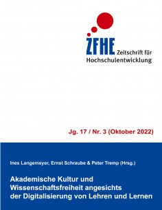 eBook: Akademische Kultur und Wissenschaftsfreiheit angesichts der Digitalisierung von Lehren und Lernen