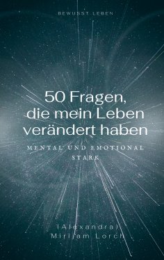eBook: 50 Fragen, die mein Leben verändert haben