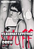 ebook: Claudias letzter Dreh