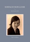 eBook: Einfach nur Luise