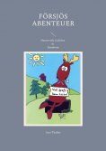 eBook: Försjös Abenteuer