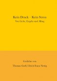 eBook: Kein Druck - Kein Stress