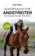 ebook: Soforthilfe für Angstreiter