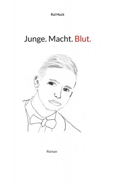 eBook: Junge. Macht. Blut.