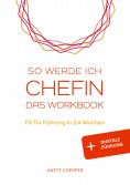 eBook: So werde ich CHEFIN: Das Workbook