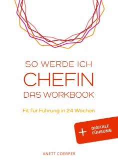 eBook: So werde ich CHEFIN: Das Workbook