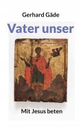 ebook: Vater unser