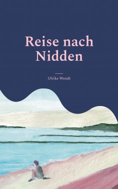 eBook: Reise nach Nidden