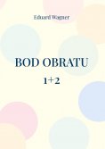 eBook: Bod obratu 1+2