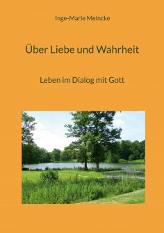 eBook: Über Liebe und Wahrheit