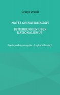 eBook: Notes on Nationalism - Bemerkungen über Nationalismus