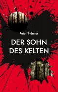 eBook: Der Sohn des Kelten