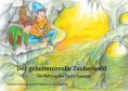 eBook: Der geheimnisvolle Zauberwald