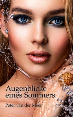 ebook: Augenblicke eines Sommers