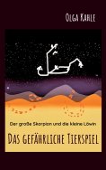 eBook: Das gefährliche Tierspiel