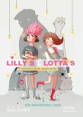 eBook: Lillys und Lottas fantastische Abenteuer 1