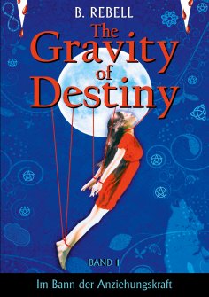 ebook: The Gravity of Destiny