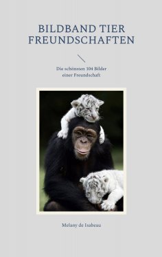 ebook: Bildband Tier Freundschaften